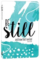 Be Still And Know That I Am God Journal (Paperback)