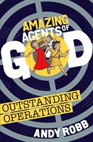Amazing Agents of God: Outstanding Operations (Paperback)