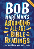 Bob Hartman's Astounding All-Age Bible Readings (Paperback)