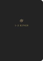 ESV Scripture Journal: 1&2 Kings (Paperback)