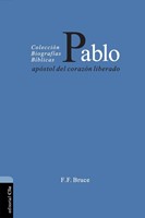 Pablo, apóstol del corazón liberado (Paperback)