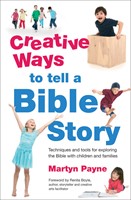 Creative Ways To Tell A Bible Story