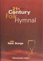21st Century Folk Hymnal - Meoldy/Guitar (Paperback)