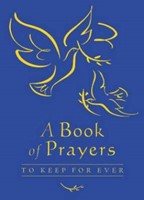 Book Of Prayers To Keep For Ever, A Blue (Hard Cover)