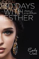 30 Days With Esther (Paperback)