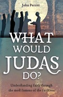 What Would Judas Do? (Paperback)