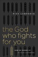 The God Who Fights for You (Paperback)