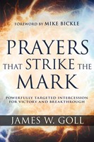 Prayers That Strike the Mark
