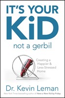 It's Your Kid, Not A Gerbil (Paperback)