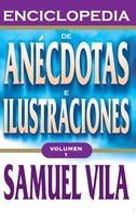 Enciclopedia de Anécdotas. Vol. 1