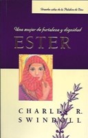 Ester: Una Mujer De Fortaleza Y Dignidad (Paperback)