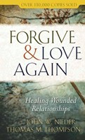 Forgive And Love Again (Paperback)