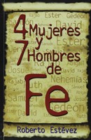 4 Mujeres y Hombres De Fe (Paperback)