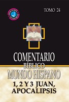 Commentario Biblico Mundo Hispano: 1,2 y 3 Juan, Apocalipsis (Hard Cover)