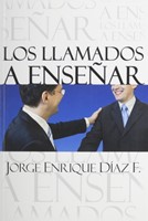 Los Llamados a Ensenar (Paperback)