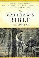 The Matthew's Bible 1537 Edition (Hard Cover)