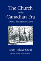 The Church in the Canadian Era (Paperback)