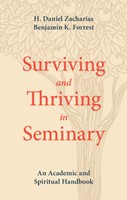Surviving and Thriving in Seminary (Paperback)