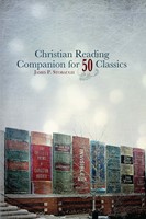 Christian Reading Companion For 50 Classics (Paperback)