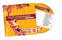 FaithWeaver Now Grades 1&2 CD Spring 2017 (CD-Audio)