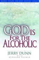 God Is For The Alcoholic (Paperback)