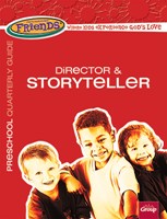 FaithWeaver Friends Preschool Director/Storyteller Spring 17 (Paperback)