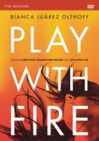 Play With Fire DVD Study