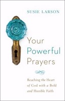 Your Powerful Prayers (Paperback)