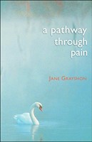Pathway Through Pain, A