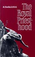 The Royal Priesthood (Paperback)