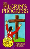 Pilgrim's Progress Retold For Children (Paperback)