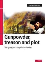 Gunpowder Treason And Plot