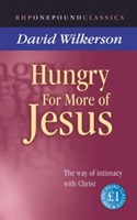 Hungry For More Of Jesus (RHPEC) (Paperback)