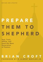 Prepare Them To Shepherd (Paperback)