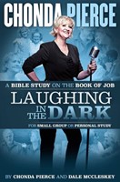Laughing in the Dark Bible Study (Paperback)