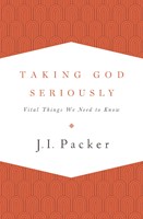 Taking God Seriously (Paperback)