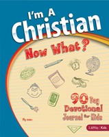 I'm A Christian Now What? (Paperback)