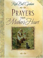 Prayers From A Mothers Heart