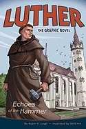 Luther: Echoes Of The Hammer (Paperback)