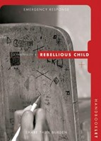 Emergency Response Handbook To Rebellious Child [Pk 10] (Booklet)