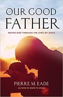 Our Good Father (Paperback)