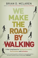 We Make The Road By Walking (Paperback)
