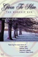 Given To Him Worship DVD (DVD)