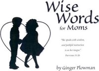 Wise Words for Moms (Booklet)