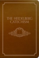 The Heidelberg Catechism (Soft Cover)