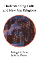 Understanding Cults and New Age Religions (Paperback)