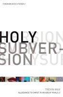 Holy Subversion (Paperback)