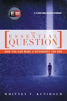 The E100: Essential Question