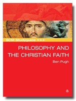 SCM Studyguide: Philosophy And The Christian Faith (Paperback)