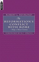 The Reformation's Conflict With Rome (Paperback)